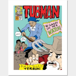 Tubman! Posters and Art